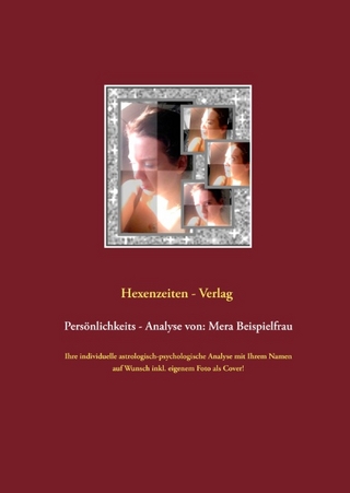 Persönlichkeits - Analyse von: Mera Beispielfrau - Hexenzeiten Verlag