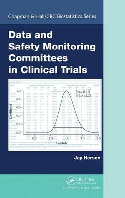 Data and Safety Monitoring Committees in Clinical Trials -  Jay Herson