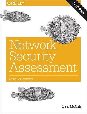 Network Security Assessment -  Chris McNab