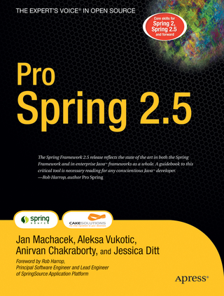 Pro Spring 2.5 - Anirvan Chakraborty; Jessica Ditt; Aleksa Vukotic; Jan Machacek