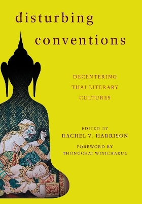 Disturbing Conventions - Rachel V Harrison
