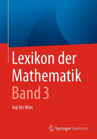 Lexikon der Mathematik: Band 3 - Guido Walz