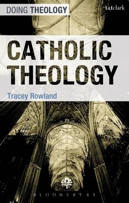 Catholic Theology - Rowland Tracey Rowland