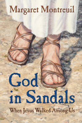 God In Sandals - Margaret Montreuil
