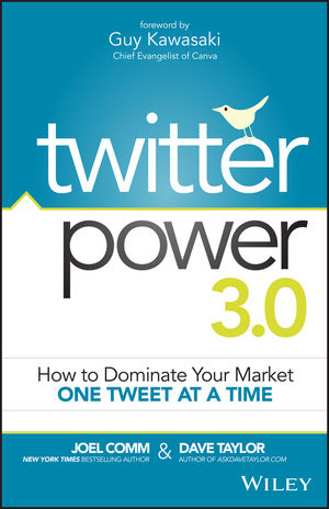 Twitter Power 3.0 - Joel Comm; Dave Taylor
