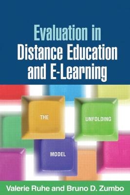 Evaluation in Distance Education and E-Learning - Valerie Ruhe; Bruno D. Zumbo; David Williams; Christina A. Christie; Dianna L. Newman