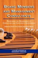 Board Members and Management Consultants - Pierre-Yves Gomez; Rickie Moore