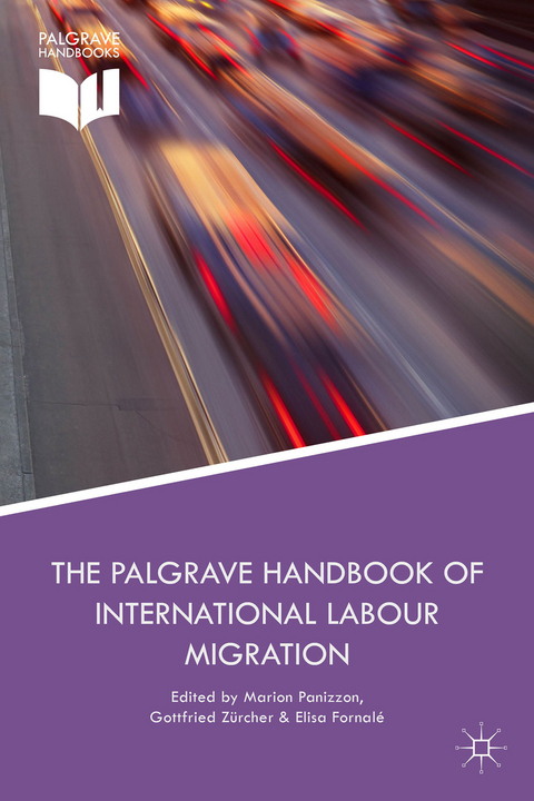 The Palgrave Handbook of International Labour Migration - 