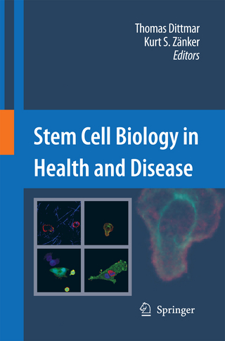 Stem Cell Biology in Health and Disease - Thomas Dittmar; Kurt S. Zänker