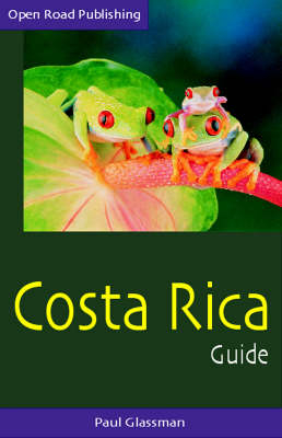 Costa Rica Guide - Paul Glassman