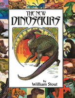 New Dinosaurs - William Stout