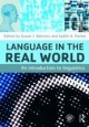 Language in the Real World - Susan Behrens;  Judith Parker