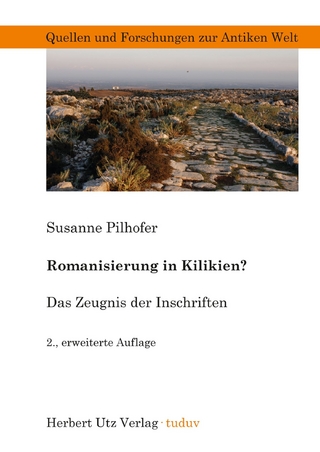 Romanisierung in Kilikien? - Susanne Pilhofer