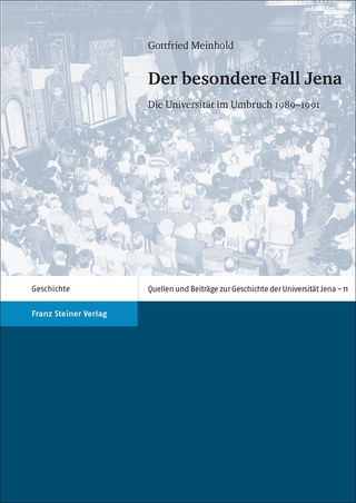 Der besondere Fall Jena - Gottfried Meinhold