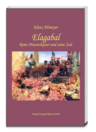 Elagabal - Klaus Altmayer