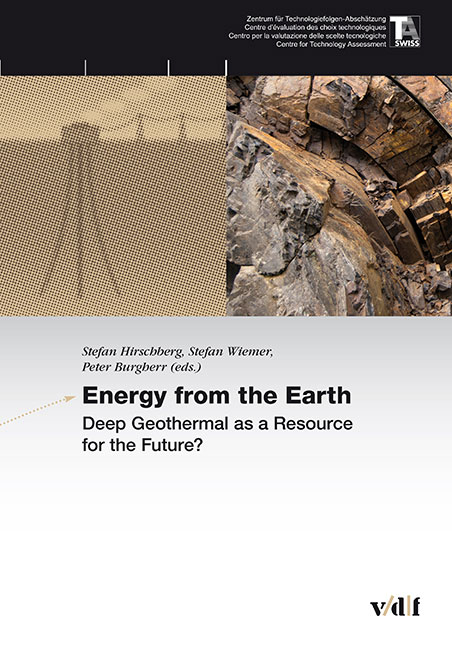 Energy from the Earth - Deep Geothermal as a Resource for the Future? - 