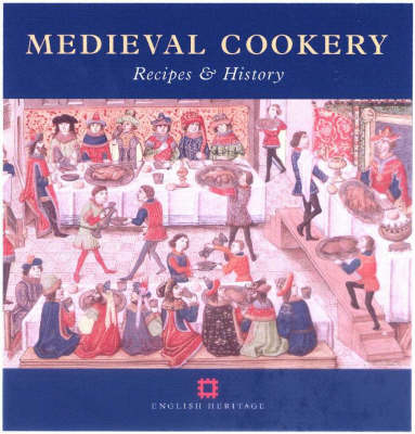 Medieval Cookery - Maggie Black