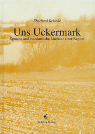 Uns Uckermark - Eberhard Krienke