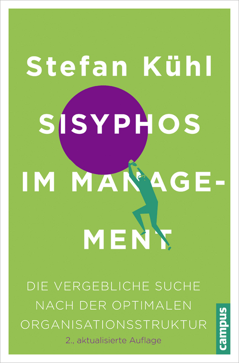 Sisyphos im Management - Stefan Kühl