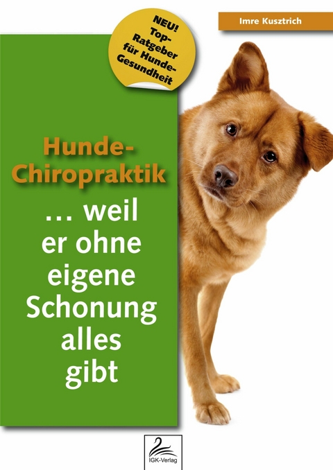 Hunde-Chiropraktik - Imre Kusztrich