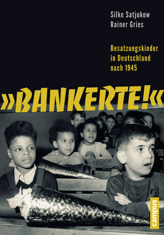 Bankerte! - Silke Satjukow; Rainer Gries