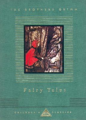 Grimms' Fairy Tales - Jacob Grimm; Wilhelm Grimm