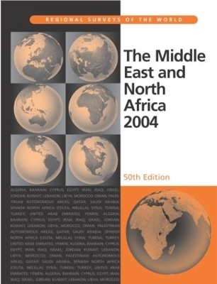 The Middle East and North Africa 2004 - Europa Publications