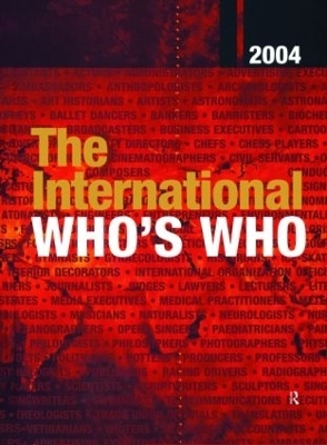 The International Who's Who 2004 - Europa Publications; Elizabeth Sleeman