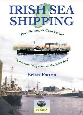 Irish Sea Shipping - Brian Patton