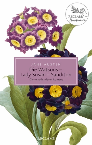 Die Watsons / Lady Susan / Sanditon. Die unvollendeten Romane - Jane Austen; Christian Grawe; Ursula Grawe