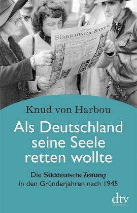 Als Deutschland seine Seele retten wollte - Knud Harbou