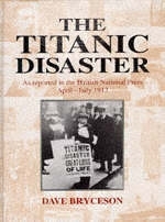 "Titanic" Disaster - Dave Bryceson