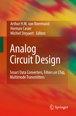 Analog Circuit Design - Arthur H.M. van Roermund; Herman Casier; Michiel Steyaert