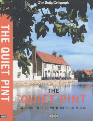 "Daily Telegraph" the Quiet Pint - 