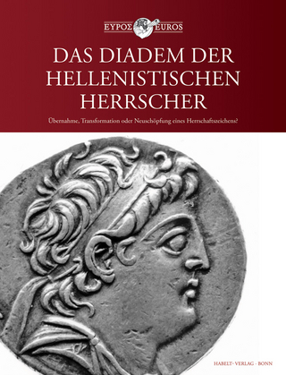 Das Diadem der hellenistischen Herrscher - Achim Lichtenberger; Katharina Martin; H.-Helge Nieswandt; Dieter Salzmann