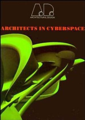 Architecture in Cyberspace - Neil Spiller, Martin Pearce