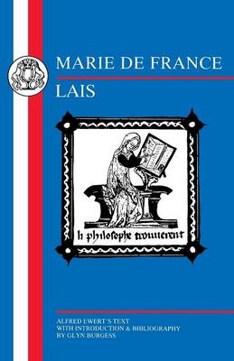 Lais - Marie de France; Glyn S Burgess; A Ewert