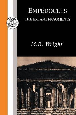 Empedocles: Extant Fragments - Empedocles; M.R. Wright