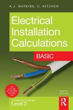 Electrical Installation Calculations: Basic - Christopher Kitcher