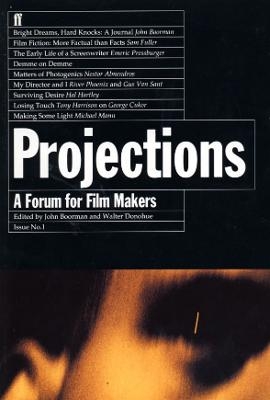 Projections 1 - John Boorman; Walter Donohue