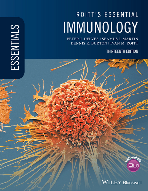 Roitt's Essential Immunology -  Dennis R. Burton,  Peter J. Delves,  Seamus J. Martin,  Ivan M. Roitt