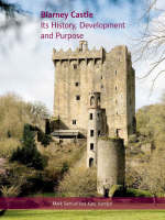 Blarney Castle - Samuel Mark; Kate Hamlyn