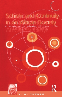 Schism and Continuity in an African Society - Victor Turner