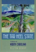 The Tar Heel State - Milton Ready