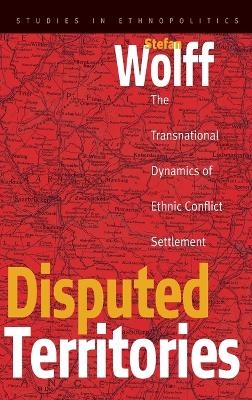 Disputed Territories - Stefan Wolff