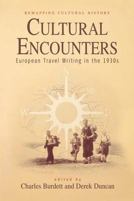Cultural Encounters - Charles Burdett; Derek Duncan