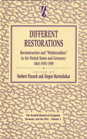 Different Restorations - Norbert Finzsch; Jürgen Martschukat