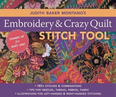 Judith Baker Montano's Embroidery & Crazy Quilting Stitch Tool - Judith Montano
