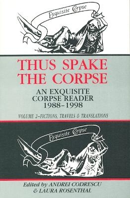 Thus Spake the Corpse - Andrei Codrescu; Laura Rosenthal