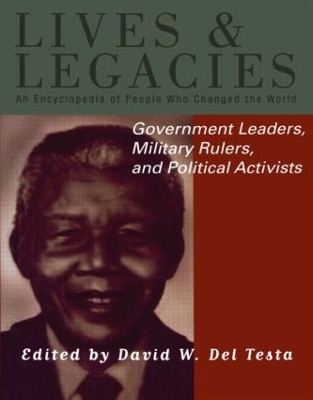 Government Leaders, Military Rulers and Political Activists - David W. Del Testa